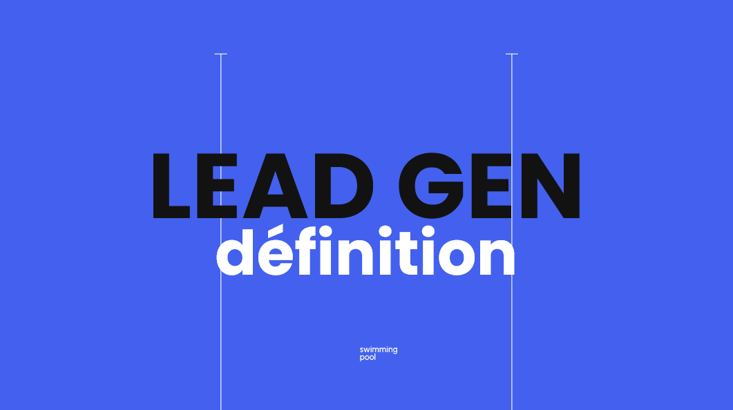 définition lead gen marketing B2B